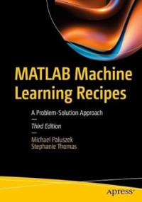 Image of MATLAB Machine Learning Recipes